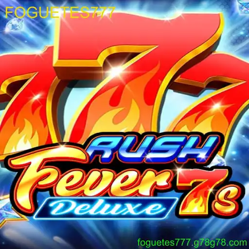 RushFever7sDeluxe